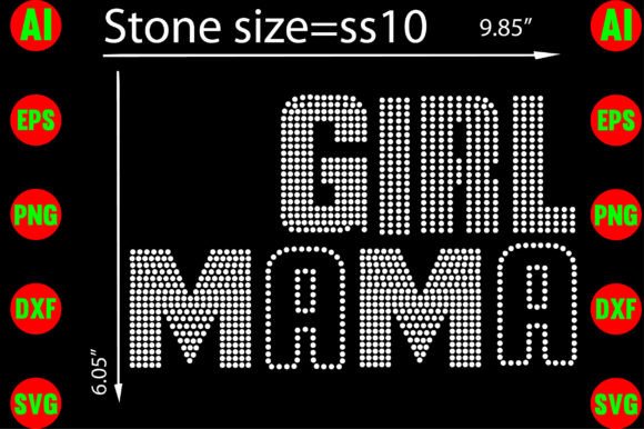 Girl Mama Rhinestone Templates Design: Creative Sparkle